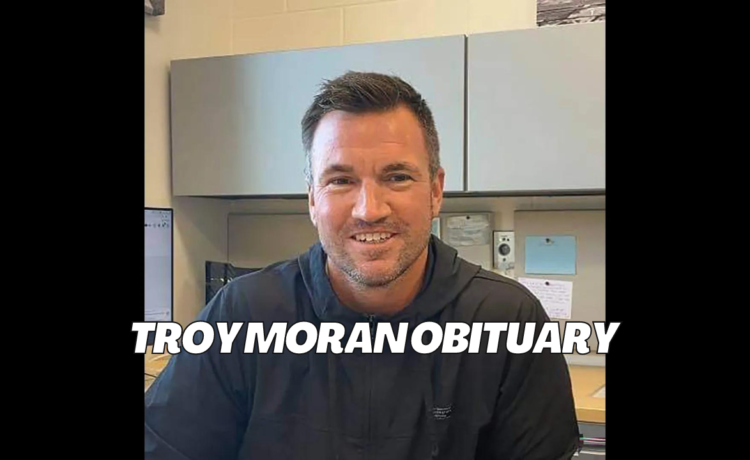 Troy Moran Obituary